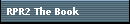 RPR2 The Book