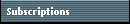 Subscriptions